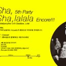 5th Sha,lalala Party 전석 매진! & 8/3(일) 앵콜공연 소식입니다!! 이미지