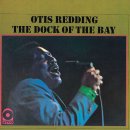 [Sittin&#39; On] the Dock of the Bay - Otis Redding 이미지