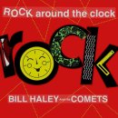 Bill Haley &amp; His Comets - Rock Around The Clock 이미지