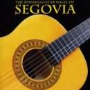 세고비아 - The Spanish Guitar Magic of Segovia disc 2 이미지