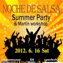 Noche de salsa Summer Party & Martin workshop [2012-06-16] (최종) 이미지