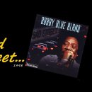 BOBBY BLUE BLAND - Sad Street 이미지