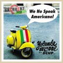 Yolanda Be Cool & DCUP - We No Speak Americano - 프로필,가사,동영상 이미지