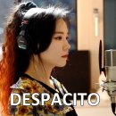 Luis Fonsi - Despacito ( 너무 유명한 노래... ^^) 이미지