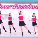 Love Somebody | 러브섬바디 라인댄스 이미지