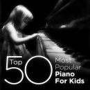 Top 50 Best Piano Classics For Kids 이미지