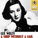 A Ship Without a Sail - Lee Wiley - 이미지