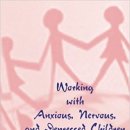 샘물아동발달연구소 | Working with Anxious, Nervous, and Depressed Children 서문 - 필립 인카오