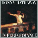 Donny Hathaway - I Love You More Than You'll Ever Know 이미지