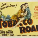 토바코 로드(Tobacco Road 41년) 게으른 가난뱅이 이야기, 출연 : 찰리 그레이프윈, 마조리 램뷰, 윌리암 트레이시 진 티 이미지