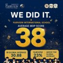 Fairview's Class of 2026 has achieved an average IBDP score of 𝟯𝟴. 이미지