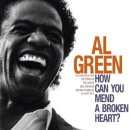 Al Green - How Can You Mend A Broken Heart 이미지