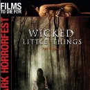 위키드 리틀 씽스 (Wicked Little Things, 2006) 1CD 이미지