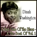 A Bad Case Of The Blues - Dinah Washington - 이미지
