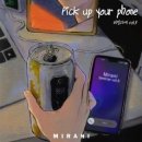 미란이 / Pick up your phone (원key A) mr 이미지