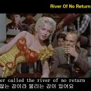 River Of No Return -Ernie Ford & Marilyn Monroe 이미지