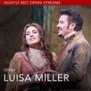 Nightly Met Opera / "Verdi’s Luisa Miller (베르디의 루이자 밀러)" streaming 이미지
