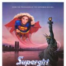 슈퍼걸 Supergirl, 1984 제작 영국 | SF | 114분 감독자노 슈와르크 출연페이 더너웨이, 헬렌 슬레터, 브렌다 바카로, 하트 보크너 이미지