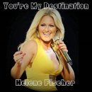 Helene Fischer - You’re My Destination 이미지