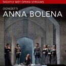 Nightly Met Opera /현재 "Donizetti’s Anna Bolena(안나 볼레나)"streaming 이미지