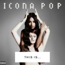 Icona Pop - I Love It (Feat. Charli XCX) 이미지