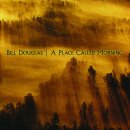 A Place Called Morning ~ Bill Douglas - 캐나다 음악 이미지