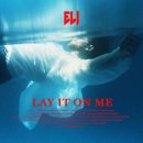 Eli - Lay it on me 이미지