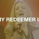 My Redeem Lives (나의 구속자가 살아 계시다) 이미지