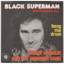 Johnny Wakelin - Black Superman (Muhammad Ali) 이미지