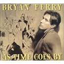 As Time Goes By - Bryan Ferry 이미지