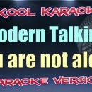 따라하기 Modern talking - You are not alone (Karaoke version) VT 이미지