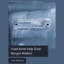 Post Malone - I Had Some Help (Feat. Morgan Wallen) [ 인기팝송 / 드라이브음악 ] 이미지