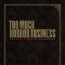 "Too Much Horror Business" by Kirk Hammett 이미지