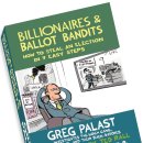 Billionaires & Ballot Bandits: How to Steal an Election in 9 Easy Steps. 이미지