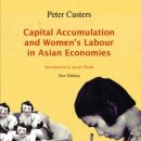 Capital Accumulation and Women’s Labour in Asian Economies 이미지