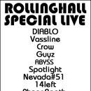 [롤링홀 공연안내] 7월 18일(일) ROLLINGHALL SPECIAL LIVE(출연진 : 디아블로, 바셀린 , 크로우 , 가이즈 , 어비스 , 스팟라이트 , 네바다#51 , 14레프트 , 폰 이미지