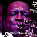 King Curtis -- A Whiter Shade of Pale (Live at Fillmore West, 1971) 이미지