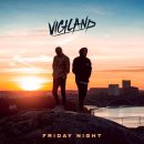 Friday Night - Vigiland(비길랜드) 이미지