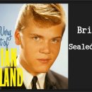 Brian Hyland - Sealed with a kiss 이미지