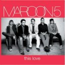 Maroon 5 - This Love 이미지
