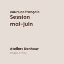 [학습곳간] 프랑스 자수 기초 B반 | 정원 마감) [5월-6월] Ateliers Bonheur 프랑스어 온라인 비대면 DELF 수업 - 델프 B1&amp;B2, 불어 기초, 문법