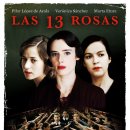 13송이 장미 13 Roses , 2007 스페인 | 드라마 | 100분 감독에밀리오 마르티네즈 라자로 출연피욜라 로페즈 드 아야라 , 베로니카 산체스 , 마르타 에투라 , 나 이미지