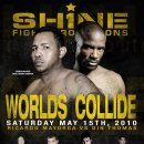 [05/16] Shine Fights 3 "Worlds Collide" 대진표 - 9경기 이미지