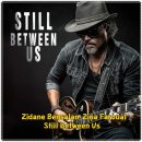 Zidane Bensalan, Zina Faroual - Still Between Us 이미지