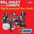 Bill Haley And His Comets - Rock Around The Clock 이미지