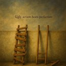 Ugly action beats perfection. 이미지