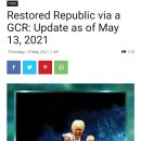 Restored Republic via a GCR: Update as of May 13, 2021 이미지