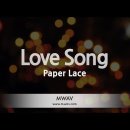 [팝송 연습(015) ELF No. 8963] Love Song - Paper Lace 이미지