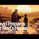 (1 Chronicles 22:2-19) Living Life 10/11/2026 이미지