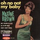 Oh No, Not My Baby - Maxine Brown - 이미지